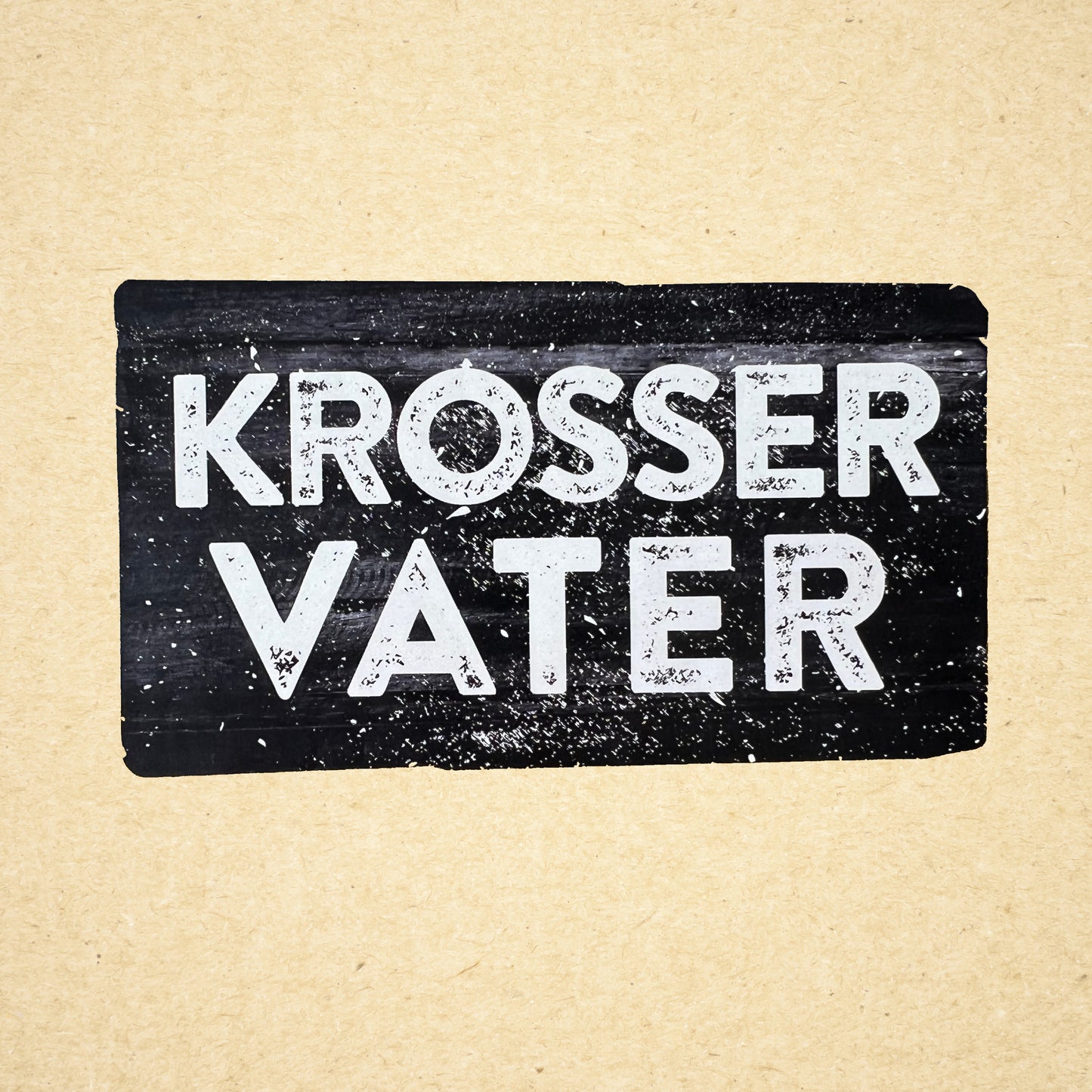 Aufkleber "Krosser Vater"