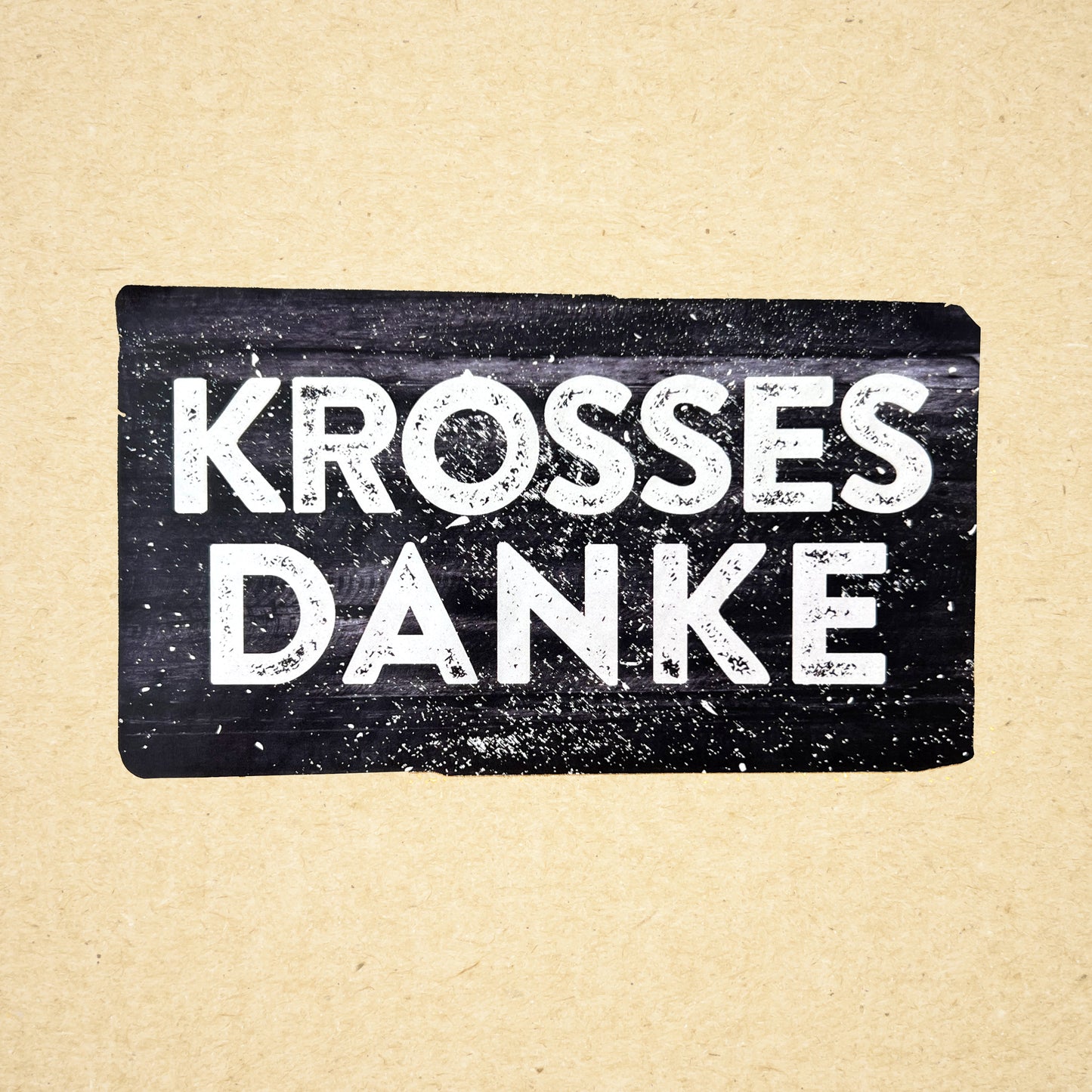 Aufkleber "Krosses Danke"